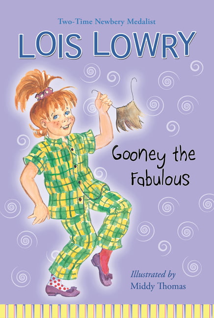 Gooney the Fabulous: 3 (Gooney Bird Greene, 3) - Lowry, Lois