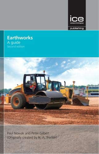 Earthworks – A Guide Second edition Nowak Hardback John Wiley & Sons