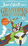 David Walliams: Grandpa's Great Escape [2015] paperback