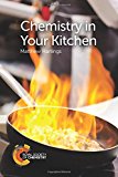 Chemistry in Your Kitchen