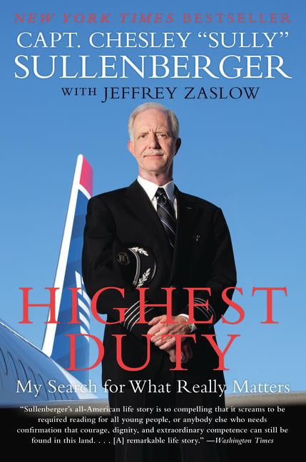Highest Duty, Paperback, Chesley B. Sullenberger - Image 4
