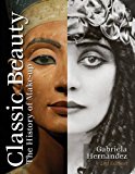Classic Beauty by Gabriela Hernandez -