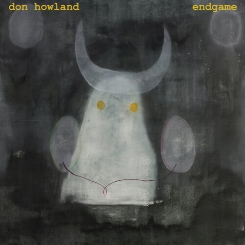 Endgame by Don Howland (Record, 2020)