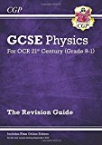 GCSE Physics: OCR 21st Century Revision Guide (with Online Edition)