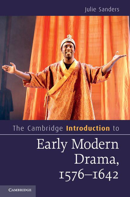 The Cambridge Introduction to Early Modern Drama, 1576-1642 (Cambridge Introduct