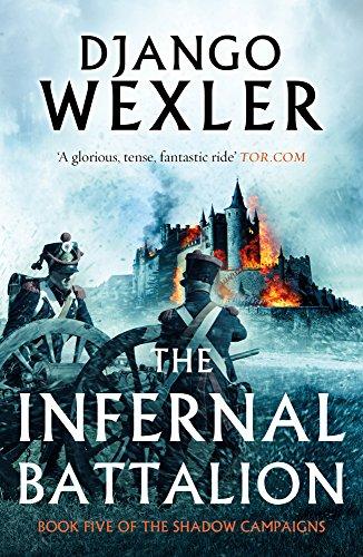 The Infernal Battalion by Django Wexler - 9781786696458