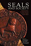 Seals and Society by Elizabeth New, John McEwan, Phillipp R. ... - 9781783168750