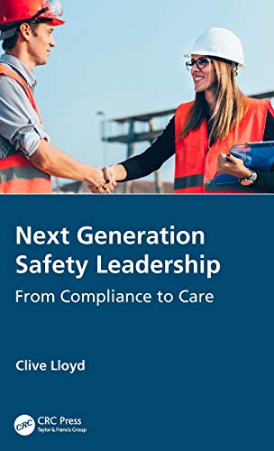 Next Generation Safety Leadership by Clive Lloyd - 9780367509538