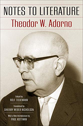 Notes to Literature by Theodor W. Adorno, Paul Kottman - 9780231179652