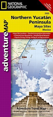 Yucatan Peninsula Riviera Maya Map Mexico National Geographic Adventure Map