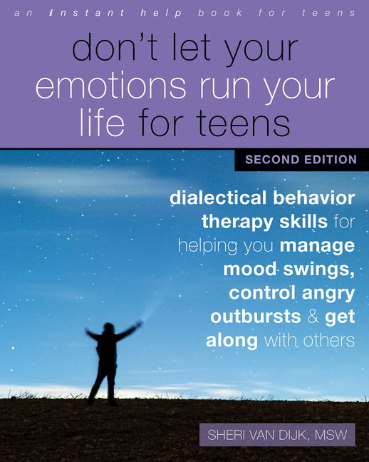 Don't Let Your Emotions Run Your Life for Teens, Second Edition: Dialectical Be - Image 6