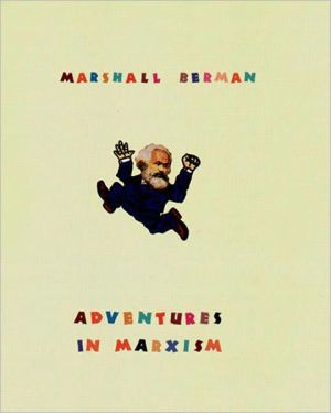 Adventures in Marxism by Marshall Berman - 9781859843093