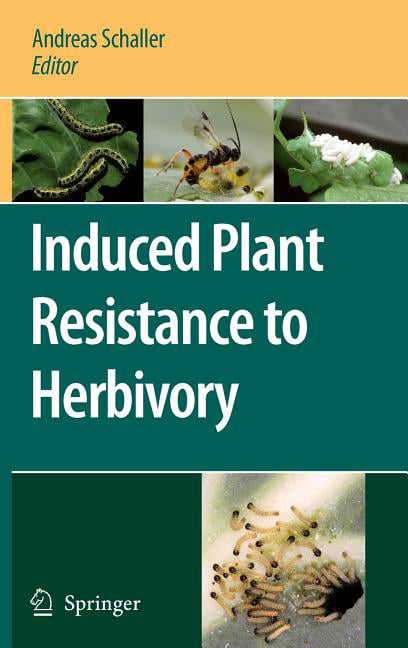 Schaller - Induced Plant Resistance to Herbivory - New hardback or cas - X555z
