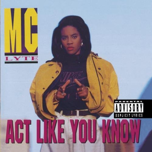 MC LYTE - ACT LIKE YOU KNOW - CD - G3z