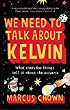 We Need to Talk About Kelvin