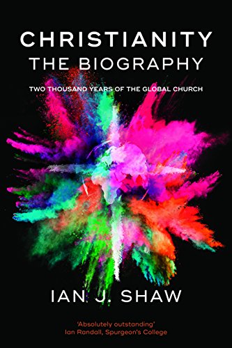Christianity: The Biography: Two Thousand Years Of The Global Church - Image 2