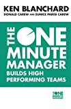 The One Minute Manager Builds High Performing Teams