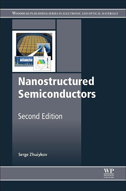 Nanostructured Semiconductors Zhuiykov Hardback Woodhead Publishing 2e