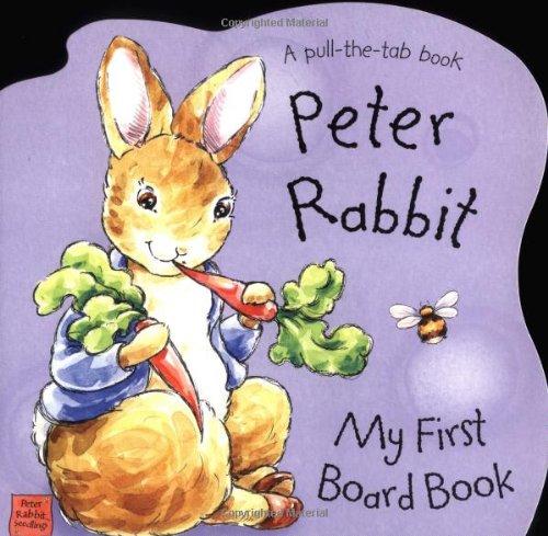 Peter Rabbit: My First Board Book (Peter Rabbit Seedlings), Potter, Beatrix, Use