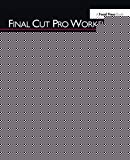 Final Cut Pro Workflows by Jason Osder, Robbie Carman - 9781138419476
