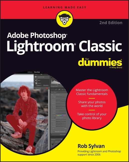 Adobe Photoshop Lightroom Classic For Dummies by Rob Sylvan - 9781119873211