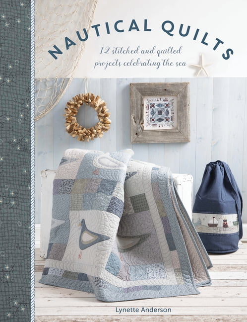 B&Q - Nautical Quilts 12 Stitched And Quilted Projects Celebrating The Sea - Image 2