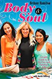 BODY AND SOUL.by DILLBERG  New 9780310731054 Fast Free Shipping** - Image 3