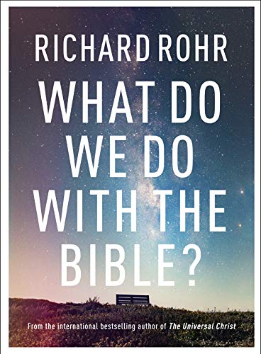 What Do We Do With the Bible?