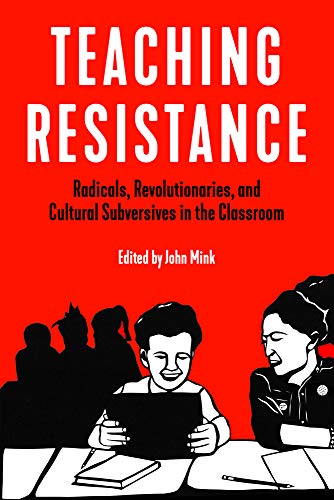 Teaching Resistance by John Mink (Paperback Book) - Image 4