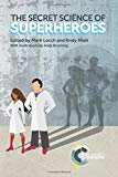 Secret Science Of Superheroes