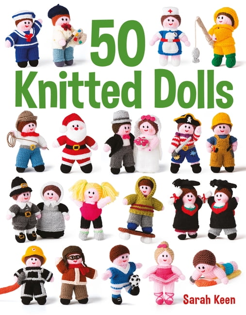 50 Knitted Dolls Keen Paperback GMC 9781784943462