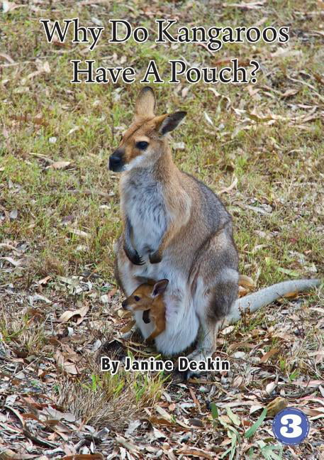 Why Do Kangaroos Have A Pouch?.by Deakin  New 9781925986198 Fast Free Shipping**