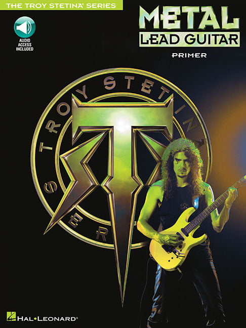 Metal Lead Guitar Primer by Troy Stetina - 9780793510979