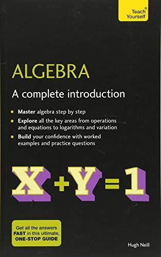 Algebra: A Complete Introduction