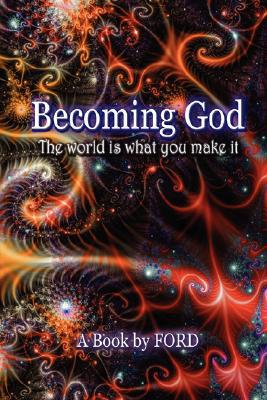 Becoming God by Ford  New 9780615149622 Fast Free Shipping<-