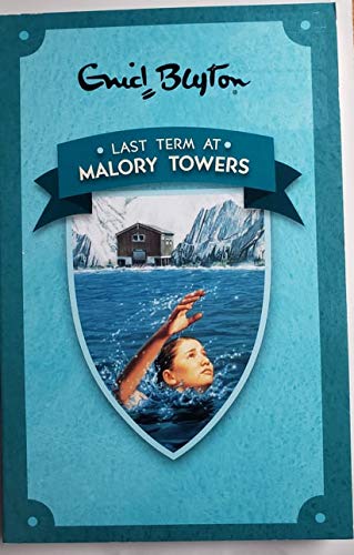 Blyton: Malory Towers 6: Last Term, Like New Book