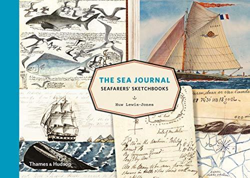 The Sea Journal: Seafarers' Sketchbooks by Huw Lewis-Jones (Hardcover, 2019) - Image 8