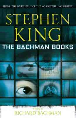 The Bachman Books By Richard Bachman, Stephen King. 9781444723533