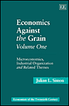 Economics Against the Grain Volume One - 9781858981697