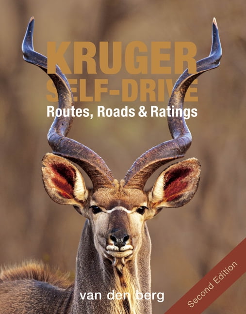 Kruger Self-Drive 2nd Edition by Philip van den Berg, Ingrid ... - 9781776323227