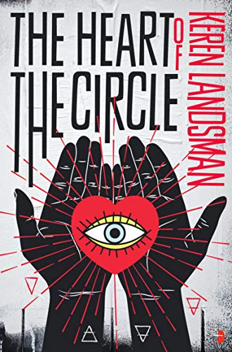 The Heart of the Circle,Keren Landsman