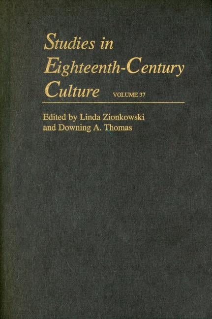 Studies in Eighteenth-Century Culture by Downing A. Thomas (2008, Hardcover)
