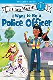 I Want to Be a Police Officer (I Can Read Level 1),Laura Driscol - Image 5