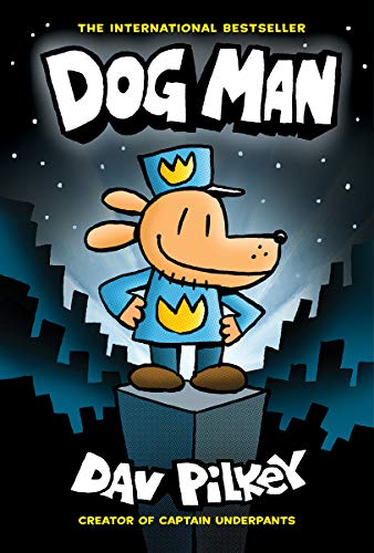 Dog Man 1: Dog Man (HB) NE by Dav Pilkey, Dav Pilkey - 9781338741032