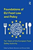 Foundations of EU Food Law and Policy - 9781409467212