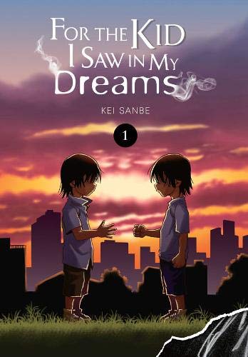 For the Kid I Saw in My Dreams, Vol. 1