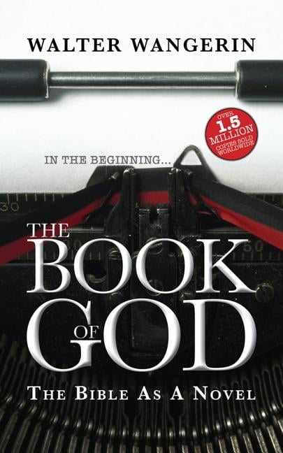 The Book of God: The Bible as a novel, Wangerin Free Shipping>! - Image 2