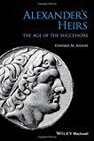 Alexander's Heirs by Edward M. Anson - 9781444339628