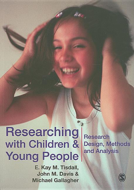 Researching with Children and Young People: Research Design, Methods and Analys