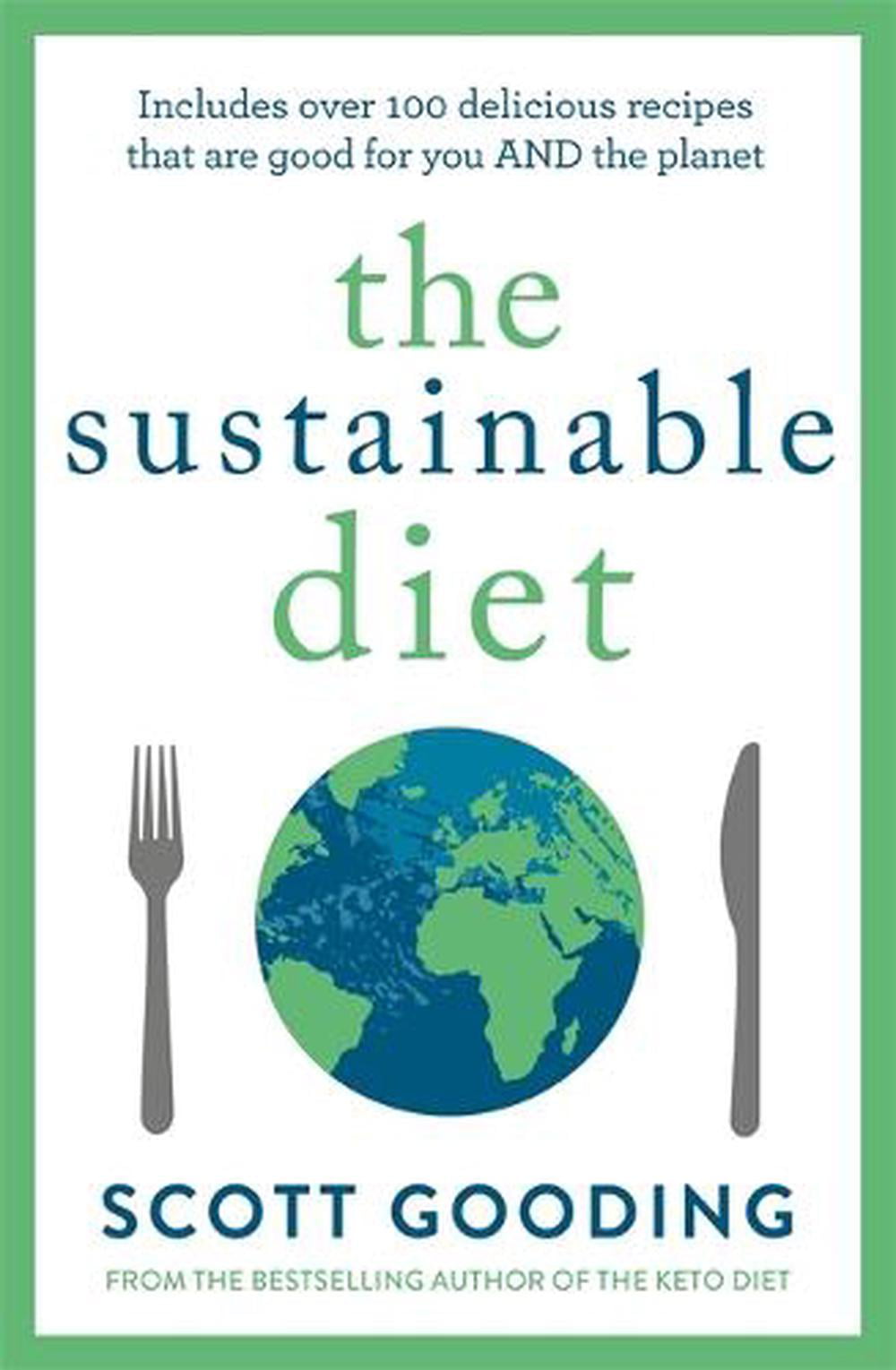 The Sustainable Diet by Scott Gooding - 9781472290366